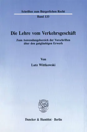 Wittkowski |  Die Lehre vom Verkehrsgeschäft. | Buch |  Sack Fachmedien