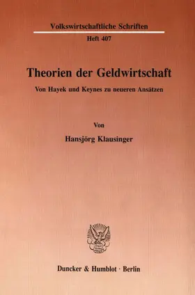 Klausinger |  Theorien der Geldwirtschaft. | Buch |  Sack Fachmedien