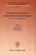 Dams / Matsugi |  Protectionism or Liberalism in International Economic Relations? | Buch |  Sack Fachmedien