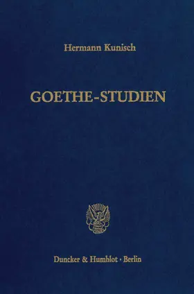 Kunisch |  Goethe-Studien. | Buch |  Sack Fachmedien