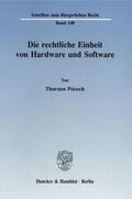 Pötzsch |  Die rechtliche Einheit von Hardware und Software. | Buch |  Sack Fachmedien