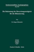 Rümmele |  Die Bedeutung der Bewertungsstetigkeit für die Bilanzierung. | Buch |  Sack Fachmedien