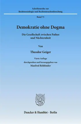 Geiger / Rehbinder |  Demokratie ohne Dogma. | Buch |  Sack Fachmedien