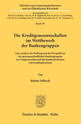 Selbach |  Die Kreditgenossenschaften im Wettbewerb der Bankengruppen. | Buch |  Sack Fachmedien