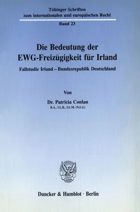 Conlan |  Die Bedeutung der EWG-Freizügigkeit für Irland. | Buch |  Sack Fachmedien