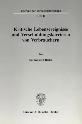 Reiter |  Kritische Lebensereignisse und Verschuldungskarrieren von Verbrauchern. | Buch |  Sack Fachmedien