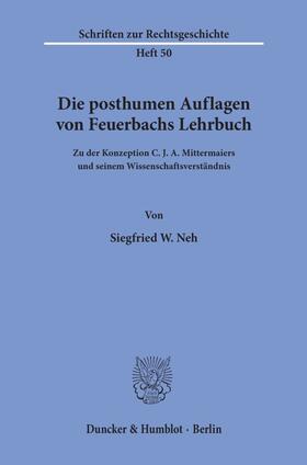 Neh |  Die posthumen Auflagen von Feuerbachs Lehrbuch. | Buch |  Sack Fachmedien