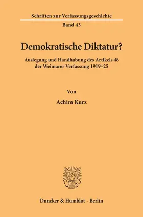 Kurz | Demokratische Diktatur? | Buch | 978-3-428-07334-4 | sack.de