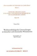 Wei / Zoschke |  Wachstumsbiologische Untersuchungen an deutschen und chinesischen Weizensorten. | Buch |  Sack Fachmedien