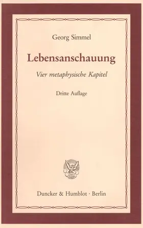 Simmel | Lebensanschauung. | Buch | 978-3-428-07385-6 | www.sack.de