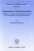 Körner |  Denkmalschutz und Eigentumsschutz. | Buch |  Sack Fachmedien