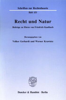 Gerhardt / Krawietz |  Recht und Natur. | Buch |  Sack Fachmedien