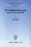Braun |  Der Beklagtenschutz nach Art. 27 Nr. 2 EuGVÜ. | Buch |  Sack Fachmedien