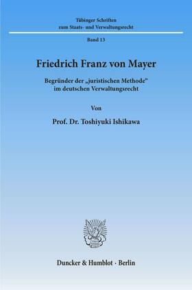 Ishikawa | Friedrich Franz von Mayer | Buch | 978-3-428-07489-1 | sack.de