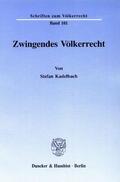 Kadelbach |  Zwingendes Völkerrecht. | Buch |  Sack Fachmedien