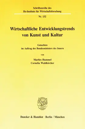 Hummel / Waldkircher |  Wirtschaftliche Entwicklungstrends in Kunst und Kultur. | Buch |  Sack Fachmedien