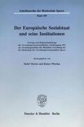 Merten / Pitschas |  Der Europäische Sozialstaat und seine Institutionen. | Buch |  Sack Fachmedien