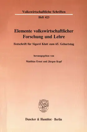 Ernst / Kopf |  Elemente volkswirtschaftlicher Forschung und Lehre. | Buch |  Sack Fachmedien