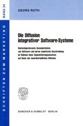Roth |  Die Diffusion integrativer Software-Systeme. | Buch |  Sack Fachmedien