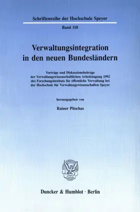 Pitschas |  Verwaltungsintegration in den neuen Bundesländern. | Buch |  Sack Fachmedien