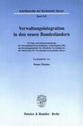 Pitschas |  Verwaltungsintegration in den neuen Bundesländern. | Buch |  Sack Fachmedien