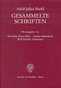 Merkl / Mayer-Maly / Schambeck |  Gesammelte Schriften. 3 Bände (6 Teilbände)., 6 Teile | Buch |  Sack Fachmedien