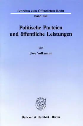 Volkmann |  Politische Parteien und öffentliche Leistungen. | Buch |  Sack Fachmedien