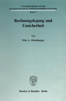 Altenburger | Rechnungslegung und Unsicherheit. | Buch | 978-3-428-07779-3 | sack.de