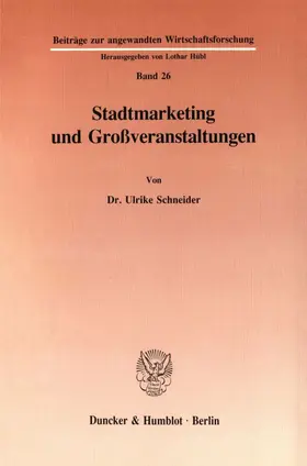 Schneider |  Stadtmarketing und Großveranstaltungen | Buch |  Sack Fachmedien