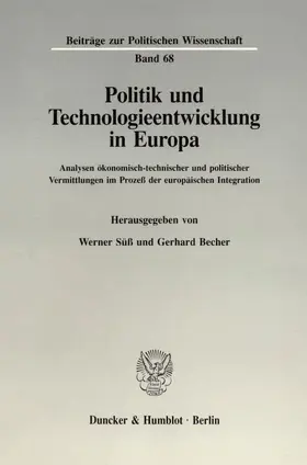Süß / Becher |  Politik und Technologieentwicklung in Europa. | Buch |  Sack Fachmedien