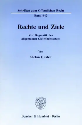Huster |  Rechte und Ziele. | Buch |  Sack Fachmedien