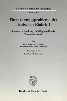 Hansmeyer |  Finanzierungsprobleme der deutschen Einheit I. | Buch |  Sack Fachmedien