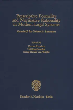 Krawietz / MacCormick / Wright |  Prescriptive Formality and Normative Rationality in Modern Legal Systems. | Buch |  Sack Fachmedien