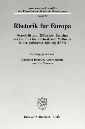 Dahmen / Herbig / Wessela |  Rhetorik für Europa. | Buch |  Sack Fachmedien