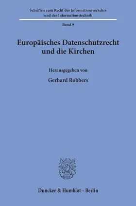Robbers |  Europäisches Datenschutzrecht und die Kirchen. | Buch |  Sack Fachmedien