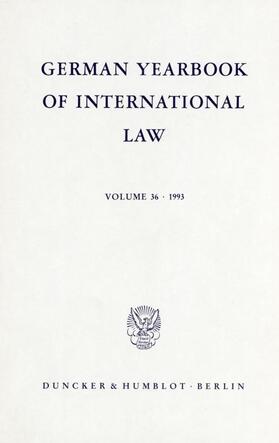 Delbrück / Hofmann / Zimmermann | German Yearbook of International Law / Jahrbuch für Internationales Recht. | Buch | 978-3-428-07943-8 | sack.de