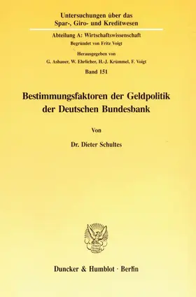 Schultes |  Bestimmungsfaktoren der Geldpolitik der Deutschen Bundesbank. | Buch |  Sack Fachmedien