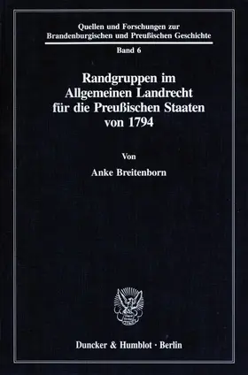 Breitenborn |  Randgruppen im Allgemeinen Landrecht für die Preußischen Staaten von 1794. | Buch |  Sack Fachmedien