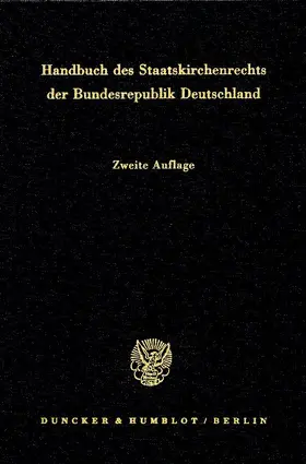 Listl / Pirson |  Handbuch des Staatskirchenrechts der Bundesrepublik Deutschland | Buch |  Sack Fachmedien