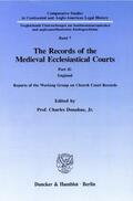 Donahue, Jr |  The Records of the Medieval Ecclesiastical Courts. | Buch |  Sack Fachmedien