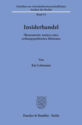 Lahmann | Insiderhandel. | Buch | 978-3-428-08112-7 | sack.de
