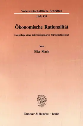 Mack |  Ökonomische Rationalität. | Buch |  Sack Fachmedien