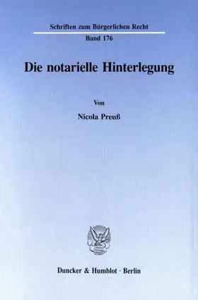 Preuß |  Die notarielle Hinterlegung | Buch |  Sack Fachmedien