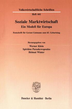 Klein / Paraskewopoulos / Winter |  Soziale Marktwirtschaft. | Buch |  Sack Fachmedien