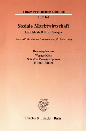 Klein / Paraskewopoulos / Winter |  Soziale Marktwirtschaft. | Buch |  Sack Fachmedien