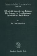 Stahrenberg |  Effektivität des externen Inkassos. | Buch |  Sack Fachmedien