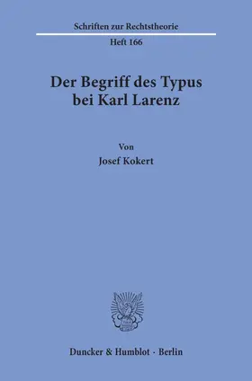 Kokert |  Der Begriff des Typus bei Karl Larenz. | Buch |  Sack Fachmedien