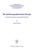Werbeck |  Die Tarifierung elektrischer Energie. | Buch |  Sack Fachmedien
