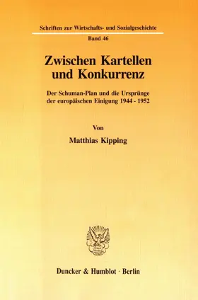 Kipping |  Zwischen Kartellen und Konkurrenz. | Buch |  Sack Fachmedien
