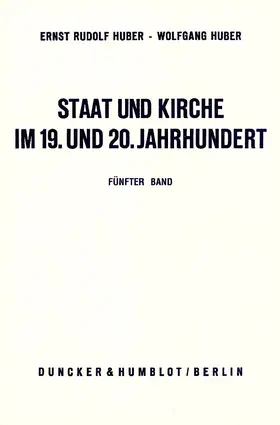 Huber |  Staat und Kirche im 19. und 20. Jahrhundert. | Buch |  Sack Fachmedien